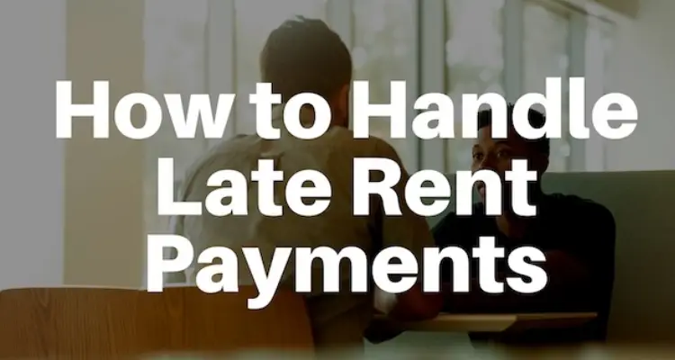 How to Handle Late Payments and Other Tenant Issues